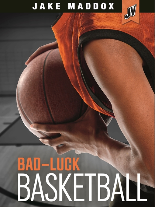 Title details for Bad-Luck Basketball by Michael Ray - Available